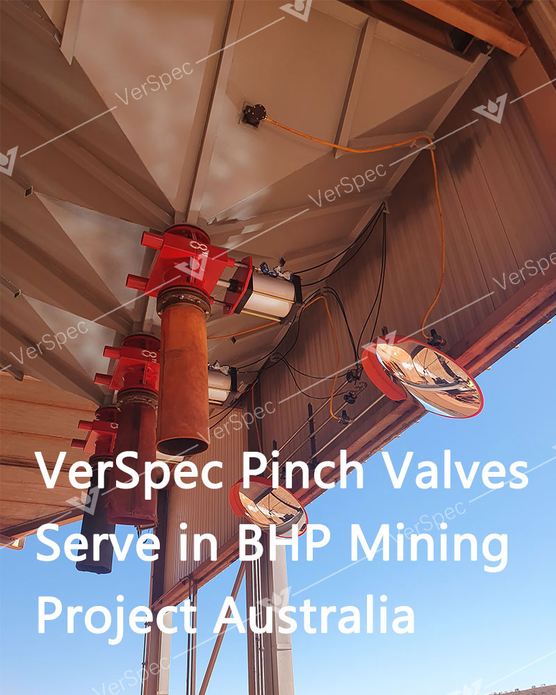 VerSpec Pinch Valves Serve in BHP Mining Project Australia